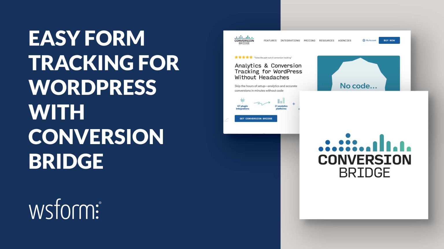 Easy Form Tracking for WordPress with Conversion Bridge - WS Form