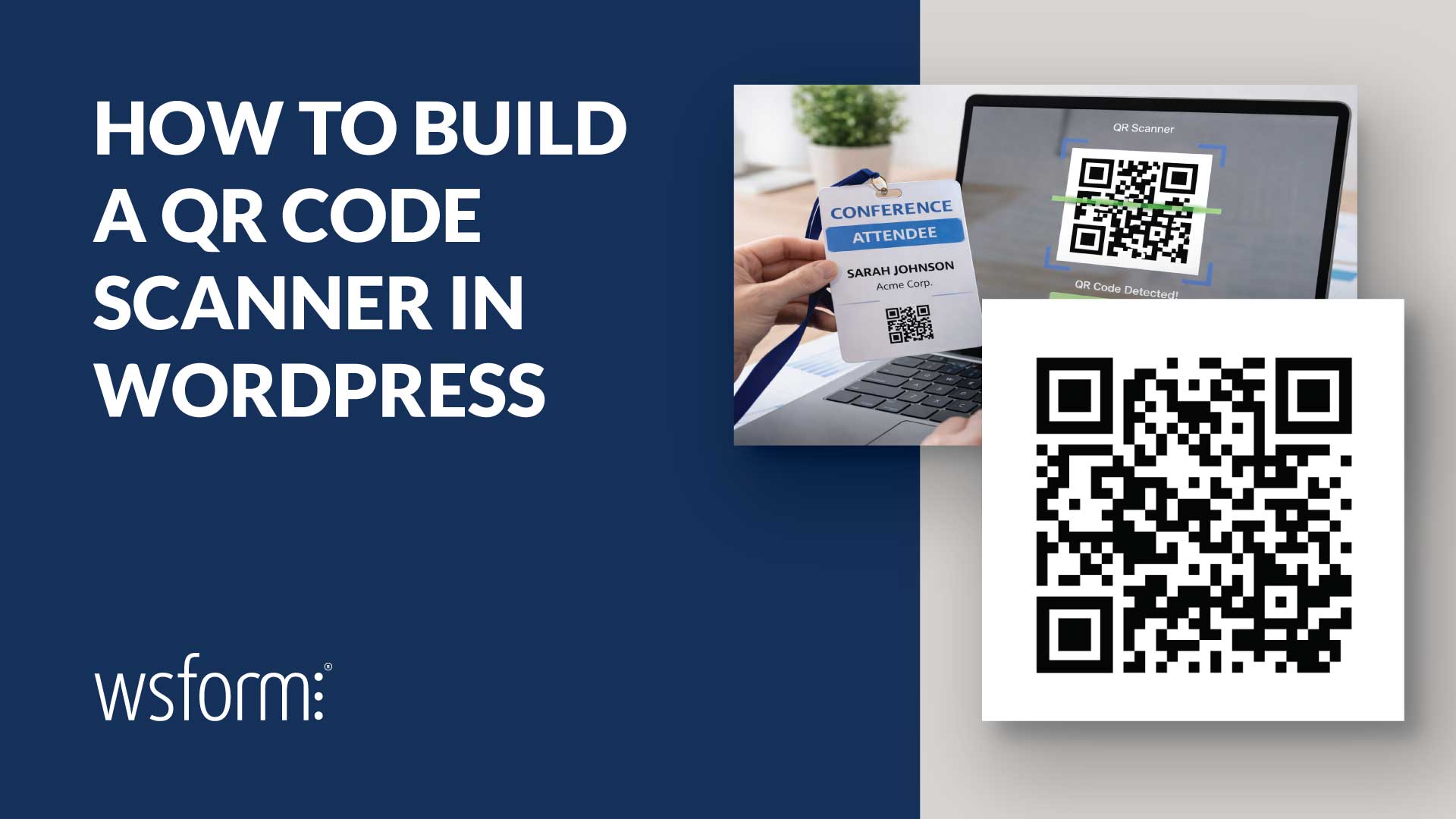 How to Build a QR Scanner in WordPress