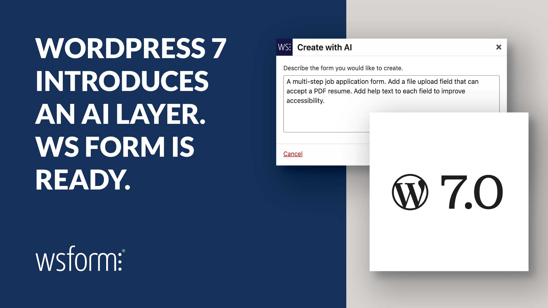 WordPress 7 Introduces an AI Layer. WS Form is Ready.