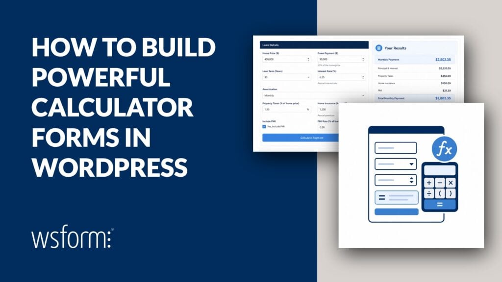 How to Build Powerful Calculator Forms in WordPress