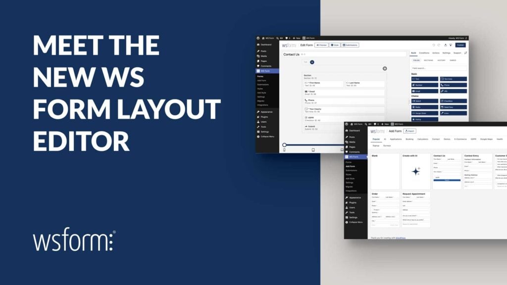 Meet the New WS Form Layout Editor